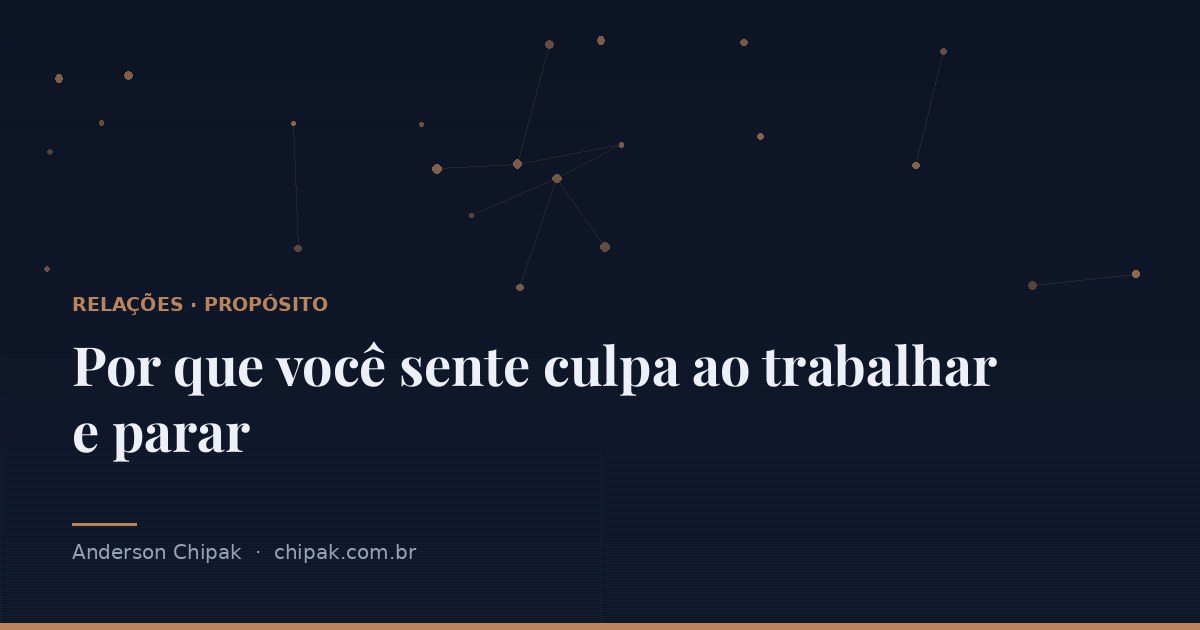 Capa do artigo “Por que você sente culpa ao trabalhar e parar”, com o título sobre fundo escuro e grafismo geométrico