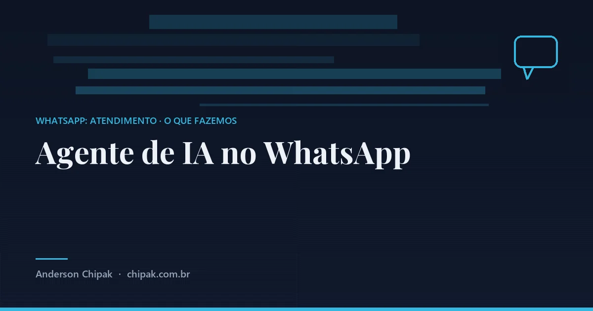 Agente de IA no WhatsApp, da família whatsapp: atendimento: O que um agente responde bem no WhatsApp, o que ele devolve para você, e por que ele não funciona sem uma base