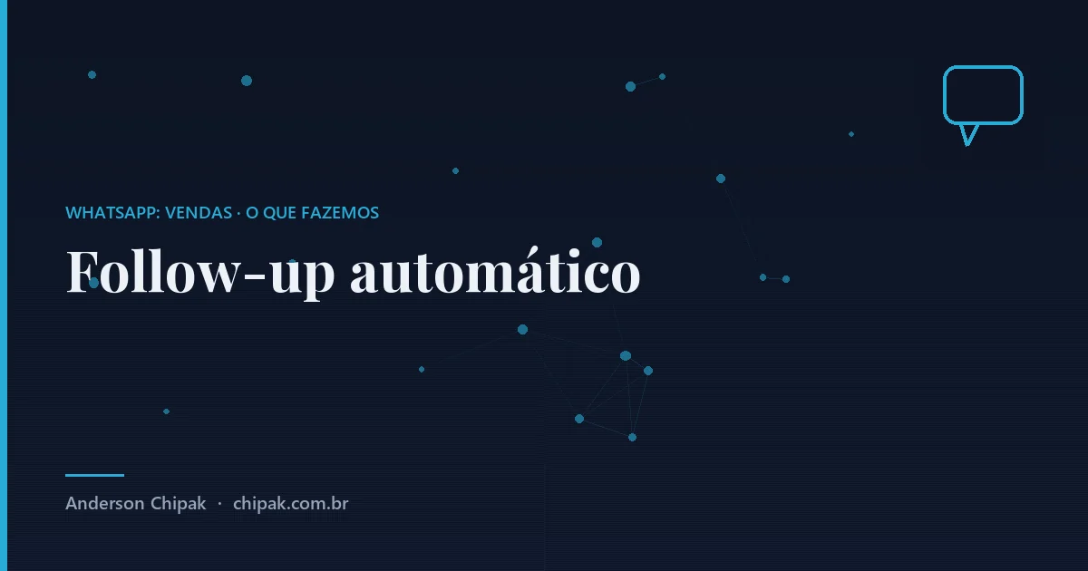 Follow-up automático, da família whatsapp: vendas: As mensagens que saem quando alguém pediu orçamento e sumiu, com intervalo definido, texto aprovado e, princip
