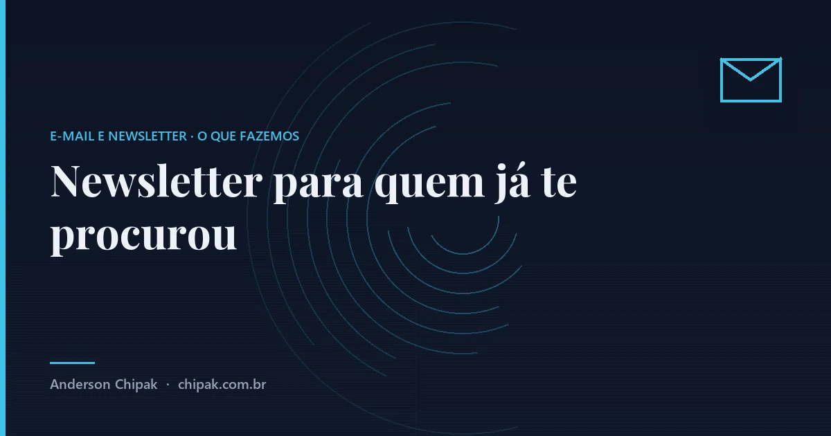 Newsletter para quem já te procurou, da família e-mail e newsletter: O e-mail que vai para quem já deixou o contato, escrito para ser lido por quem ainda não decidiu, com registro